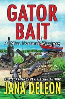 9781940270197-1940270197-Gator Bait (Miss Fortune Mysteries)