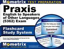 9781516709137-1516709136-Praxis English to Speakers of Other Languages (5362) Exam Flashcard Study System: Praxis Test Practice Questions & Review for the Praxis Subject Assessments (Mometrix Test Preparation)