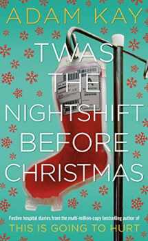9781529018585-1529018587-Twas The Nightshift Before Christmas