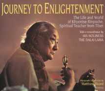 9780893816797-0893816795-Journey to Enlightenment: The Life and World of Khyentse Rinpoche, Spiritual Teacher from Tibet