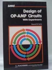 9780672215377-0672215373-Design of op-amp circuits, with experiments (Blacksburg continuing education series ; 21537)