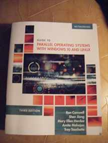 9781305107120-1305107128-Guide to Parallel Operating Systems with Windows 10 and Linux
