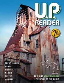 9781615997336-1615997334-U.P. Reader -- Volume #7: Bringing Upper Michigan Literature to the World