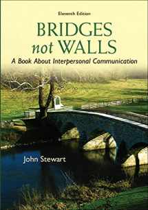 9780073534312-0073534315-Bridges Not Walls: A Book About Interpersonal Communication