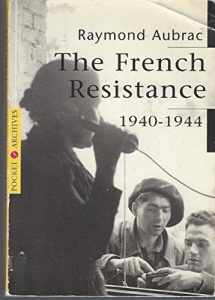 9782850255670-285025567X-The French Resistance: 1940-1944 (Pocket Archives Series)