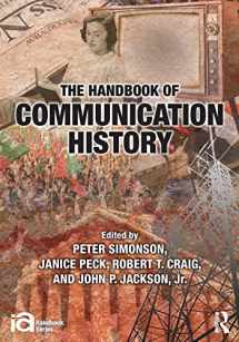 9780415892605-0415892600-The Handbook of Communication History (ICA Handbook Series)