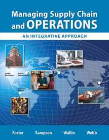 9780132832403-0132832402-Managing Supply Chain and Operations: An Integrative Approach