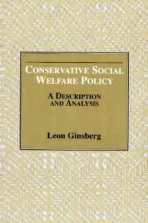 9780830414840-0830414843-Conservative Social Welfare Policy: A Description and Analysis