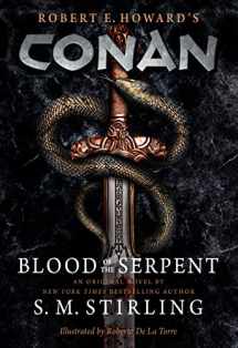 9781803361987-1803361980-Conan - Blood of the Serpent: The All-New Chronicles of the Worlds Greatest Barbarian Hero