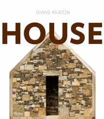 9780847835638-0847835634-Diane Keaton: House