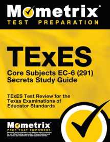 9781516700431-1516700430-TExES Core Subjects EC-6 (291) Secrets Study Guide: TExES Test Review for the Texas Examinations of Educator Standards