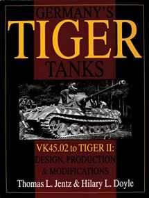 9780764302244-0764302248-Germany's Tiger Tanks: VK45.02 to TIGER II Design, Production & Modifications