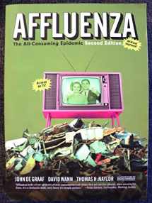 9781576753576-1576753573-Affluenza: The All-Consuming Epidemic