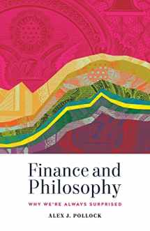 9781589881303-1589881303-Finance and Philosophy: Why We’re Always Surprised