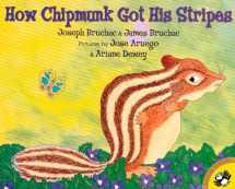 9780142500217-0142500216-How Chipmunk Got His Stripes (Picture Puffin Books)