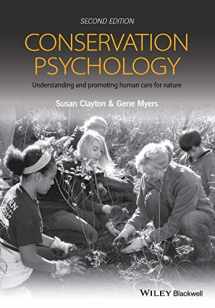 9781118874608-1118874609-Conservation Psychology: Understanding and Promoting Human Care for Nature