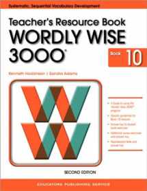 9780838828410-0838828418-Wordly Wise 3000 Book 10 Teacher Resource Book 2nd Edition (Wordly Wise 3000 2nd Edition)