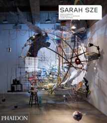 9780714870465-0714870463-Sarah Sze (Phaidon Contemporary Artists Series)