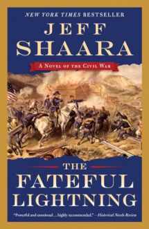 9780345549211-034554921X-The Fateful Lightning: A Novel of the Civil War