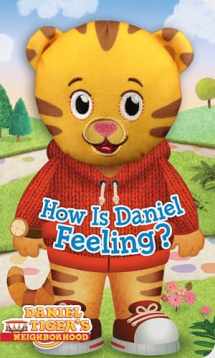 9781481438568-1481438565-How Is Daniel Feeling? (Daniel Tiger's Neighborhood)