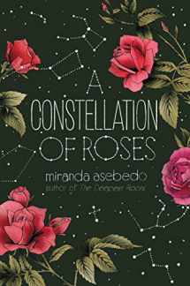 9780062747105-006274710X-A Constellation of Roses