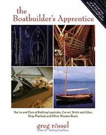 9780071464055-0071464050-The Boatbuilder's Apprentice: The Ins and Outs of Building Lapstrake, Carvel, Stitch-and-Glue, Strip-Planked, and Other Wooden Boa