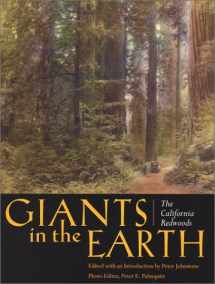 9781890771232-1890771236-Giants in the Earth: The California Redwoods