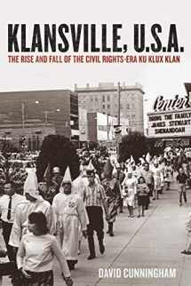 9780199391165-0199391165-Klansville, U.S.A.: The Rise and Fall of the Civil Rights-Era Ku Klux Klan