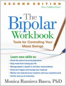 9781462520237-1462520235-The Bipolar Workbook: Tools for Controlling Your Mood Swings