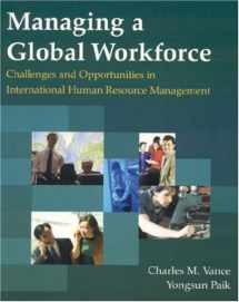 9780765610706-0765610701-Managing a Global Workforce: Challenges and Opportunities in International Human Resource Management