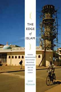 9780822345091-0822345099-The Edge of Islam: Power, Personhood, and Ethnoreligious Boundaries on the Kenya Coast