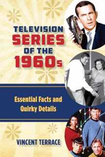 9781442268340-1442268344-Television Series of the 1960s: Essential Facts and Quirky Details