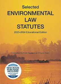 9781685618179-1685618170-Selected Environmental Law Statutes, 2023-2024 Educational Edition (Selected Statutes)