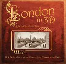 9780760347799-0760347794-London in 3D: A Look Back in Time: With Built-in Stereoscope Viewer-Your Glasses to the Past!