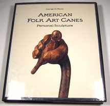9780295972008-0295972009-American Folk Art Canes: Personal Sculpture