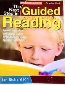 9780545133616-0545133610-The Next Step in Guided Reading: Focused Assessments and Targeted Lessons for Helping Every Student Become a Better Reader