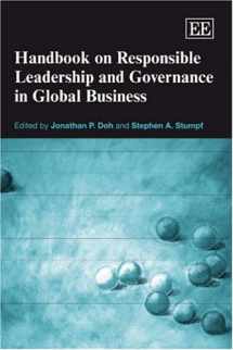 9781843766360-1843766361-Handbook on Responsible Leadership and Governance in Global Business (Research Handbooks in Business and Management series)