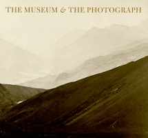 9780931102400-0931102405-The Museum & the Photograph: Collecting Photography at the Victoria and Albert Museum 1853-1900