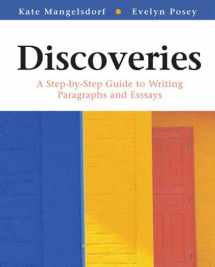 9780312390655-0312390653-Discoveries: A Step-by-Step Guide to Writing Paragraphs and Essays