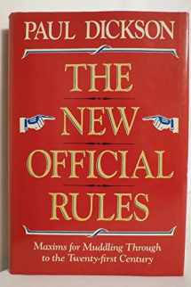 9780201172768-0201172763-The New Official Rules: Maxims For Muddling Through To The Twenty-first Century