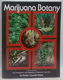 9780914171782-091417178X-Marijuana Botany: An Advanced Study: The Propagation and Breeding of Distinctive Cannabis