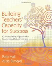 9781416607472-1416607471-Building Teachers' Capacity for Success: A Collaborative Approach for Coaches and School Leaders