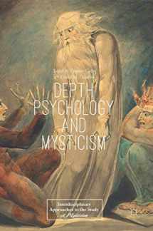 9783319790954-3319790951-Depth Psychology and Mysticism (Interdisciplinary Approaches to the Study of Mysticism)