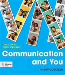 9781457638916-1457638916-Communication and You: An Introduction