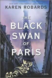 9780778309338-0778309339-The Black Swan of Paris: A WWII Novel