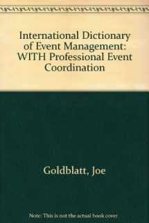 9780471486060-047148606X-Goldblatt/International Dictionary of Event Management, Second Edition and Silvers/Professional Event Coordination SET