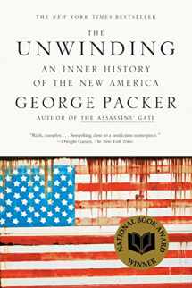 9780374534608-0374534608-The Unwinding: An Inner History of the New America