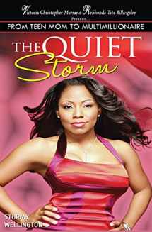 9781625174895-1625174896-The Quiet Storm: My Life, My Process, My Victory
