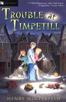 9780152162740-0152162747-Trouble at Timpetill