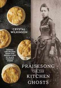 9780593236512-0593236513-Praisesong for the Kitchen Ghosts: Stories and Recipes from Five Generations of Black Country Cooks
